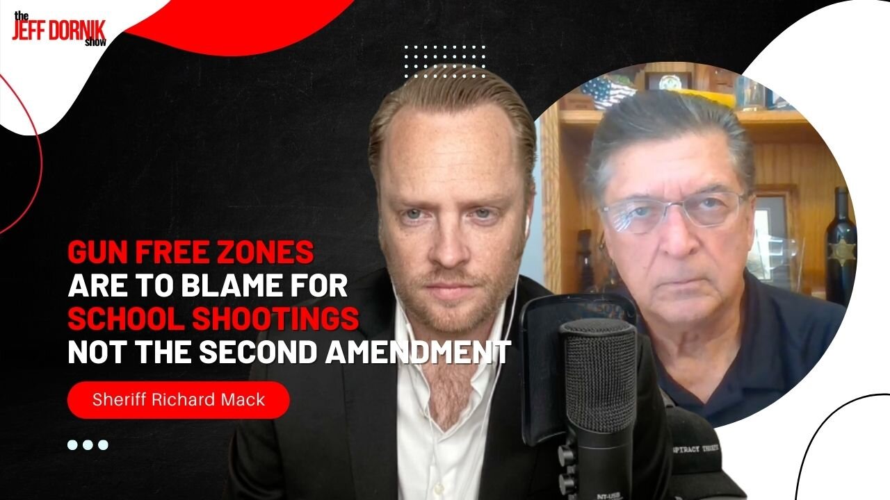 Sheriff Richard Mack: Gun Free Zones are to Blame for School Shootings… Not the Second Amendment