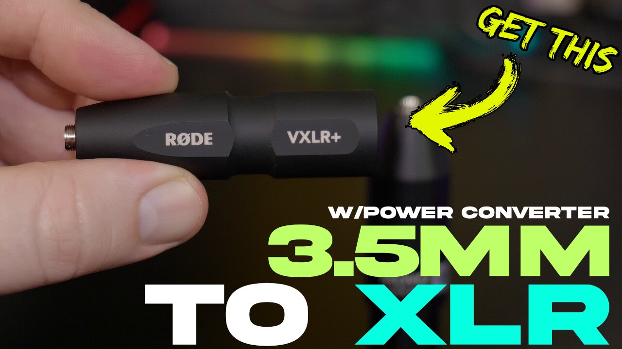 Get THIS Adapter to use 3.5mm Microphones with XLR Inputs (Includes Plug-in Power)