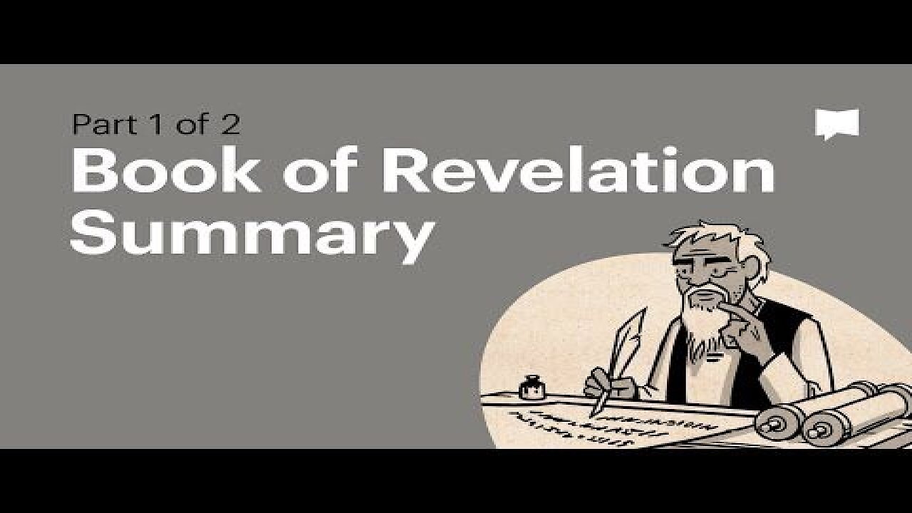 Book of Revelation Summary: A Complete Animated Overview [MIRROR]