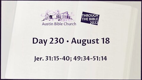 Through the Bible 2022 (Day 230)