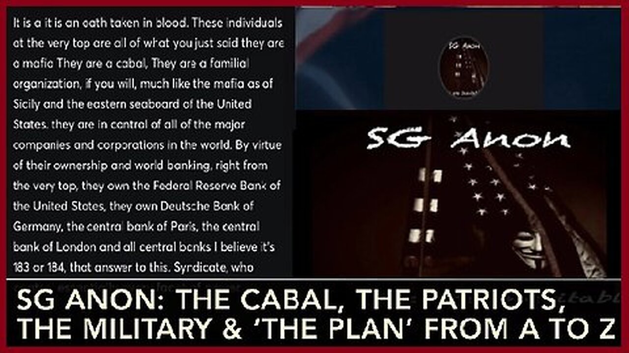 SG Anon Great REVEALED- The Cabal, The Patriots, The Military & The Plan From A to Z!