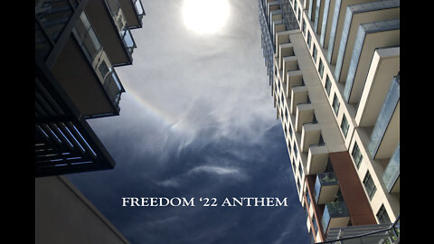 Freedom '22 Anthem