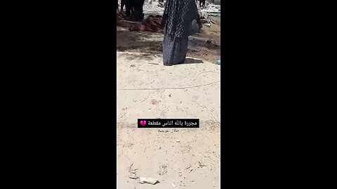 مشاهد قاسية من مجزرة سوق النصيرات وسط قطاع غزة