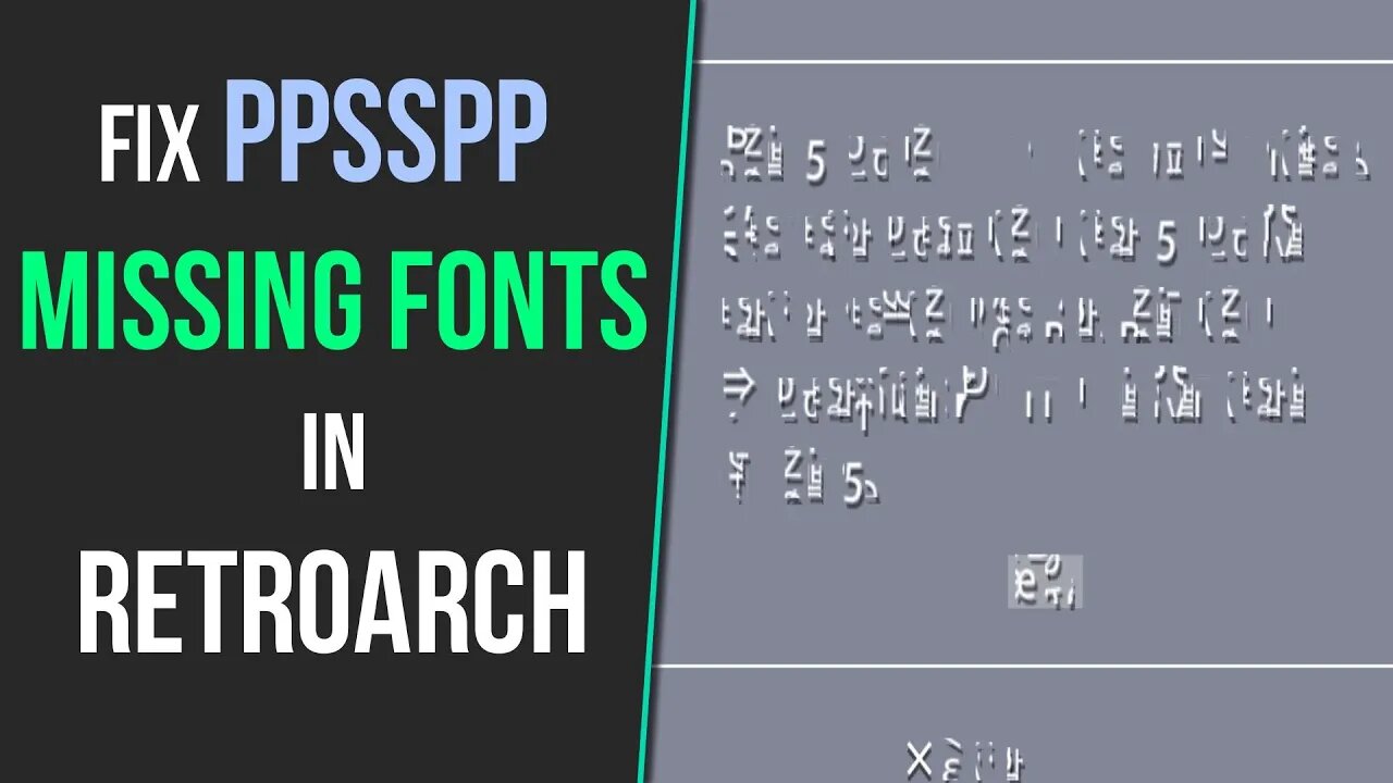Fix PPSSPP Missing Text/Fonts in RetroArch