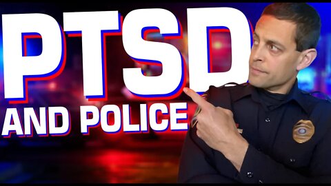 Police Officer With PTSD | 6 Signs and Symptoms