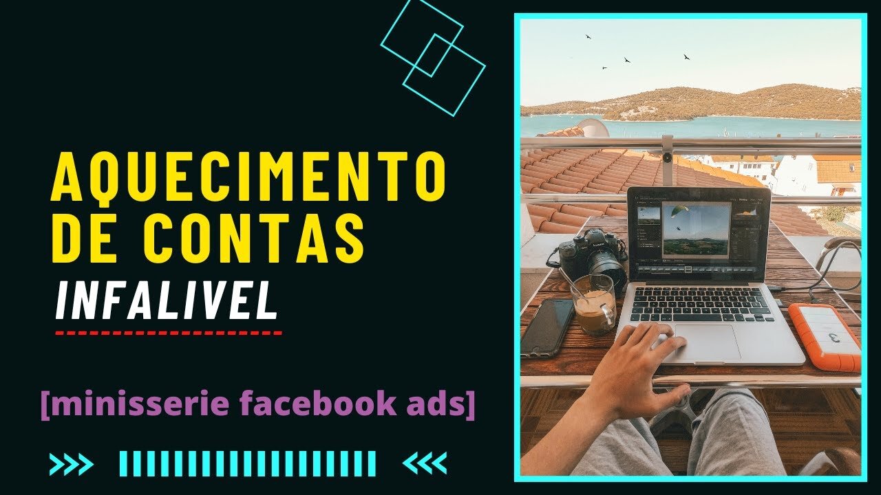 Aquecimento de conta [minissérie facebook ads] [aquecimento] [episodeo 02]