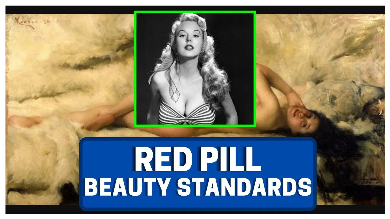 Red Pill Beauty Standards