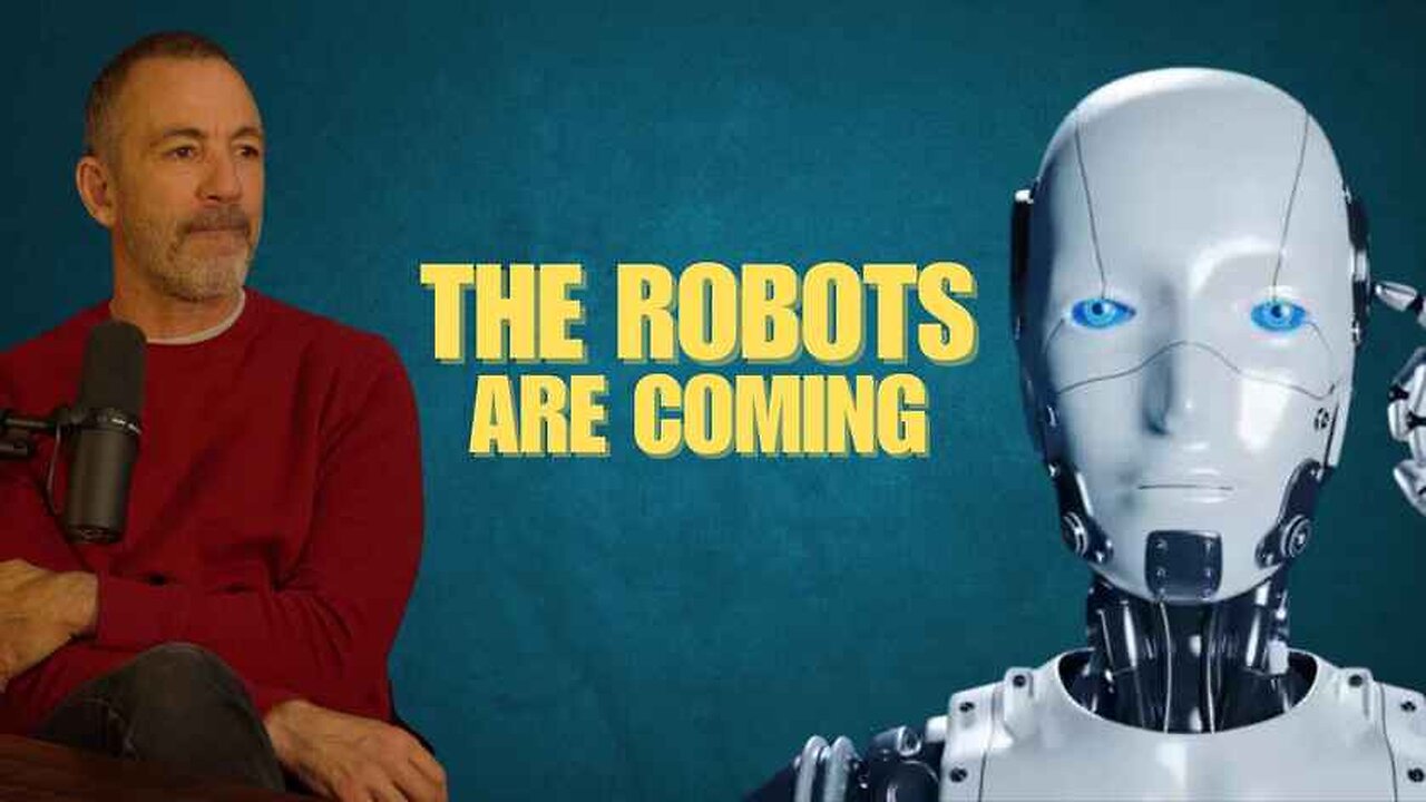 The Robots Are Coming