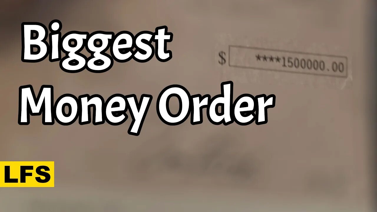 Biggest Money Order | Life for Sale