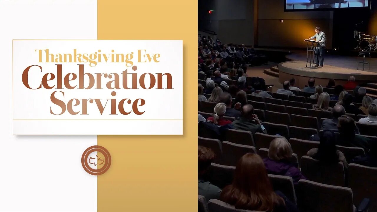 Thanksgiving Eve Celebration Service | Gary Hamrick