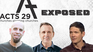 Acts 29 Church Planting Network Exposed