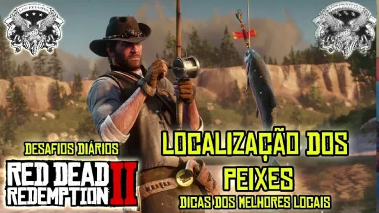 RED DEAD ONLINE DESAFIOS DIÁRIOS TODOS OS PEIXES E LOCALIZAÇÕES