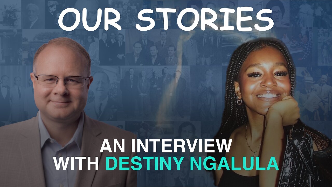 Our Stories: An Interview With Destiny Ngalula - Episode 155 Branham Podcast