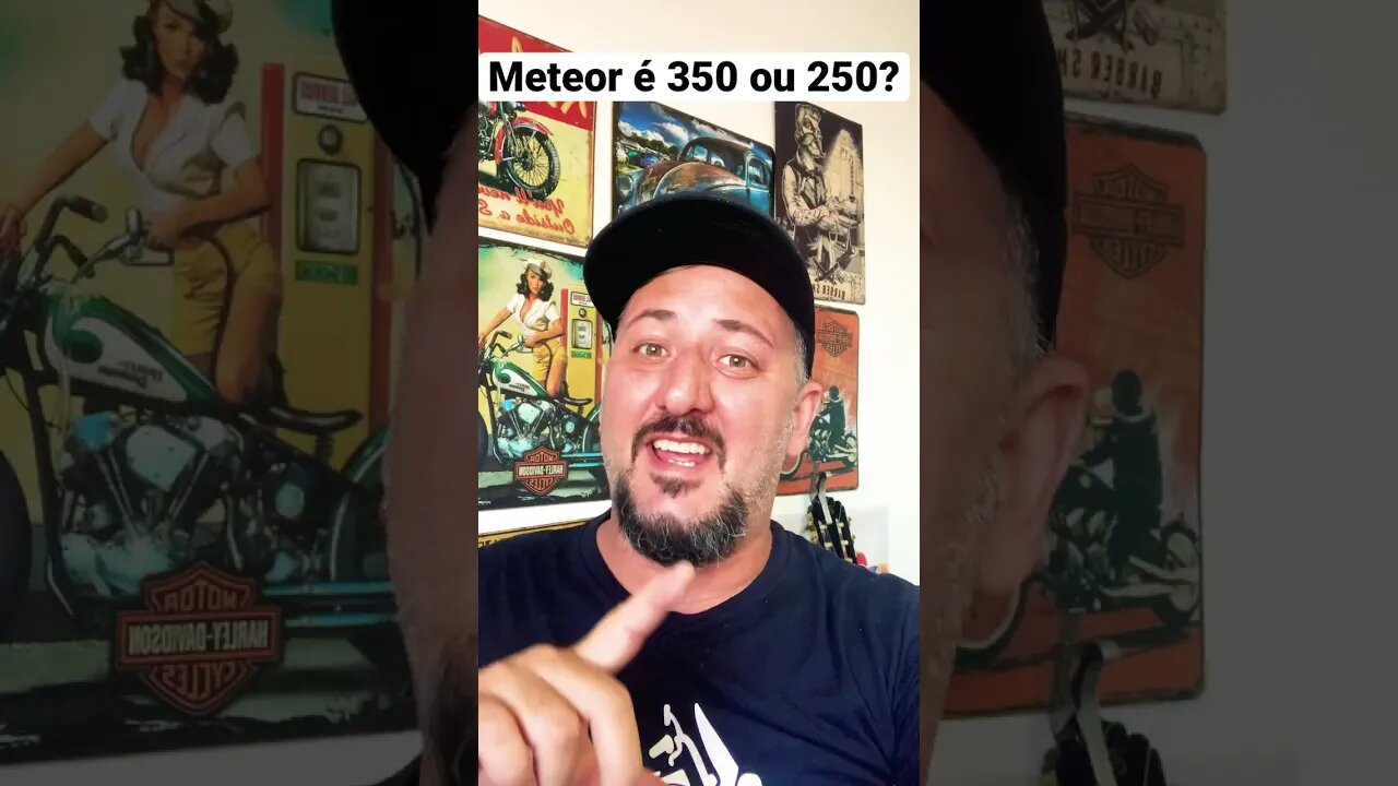 Descobri que a METEOR É 250 e não 350……