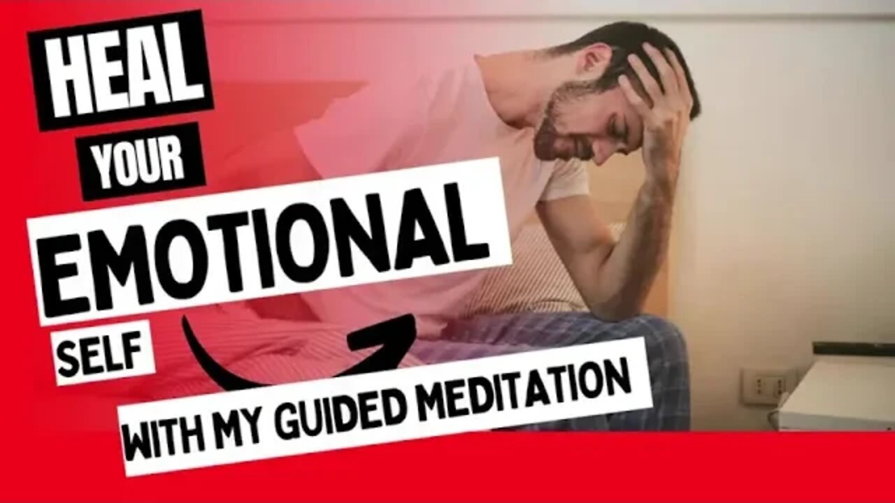 🙏Heal Your Emotional Self [Guided Meditation 🧘‍♀️]