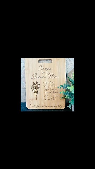 RECIPE FOR A SPECIAL MOM CUTTING BOARD