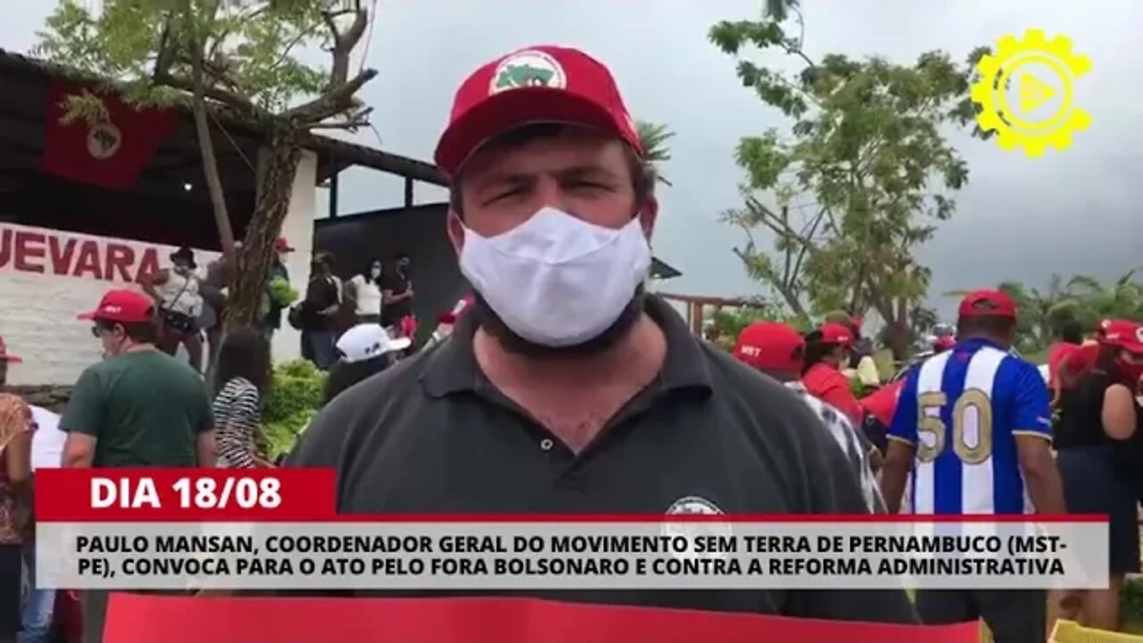 Paulo Mansan, coordenador geral do MST-PE, convoca para o ato do dia 18/08