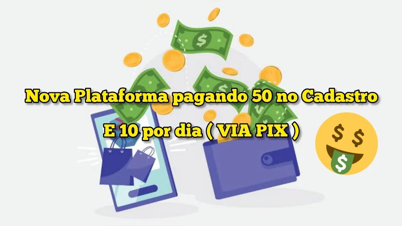 Novo plataforma Pagando 50 no Cadastro e 10 por dia / modo Free 🤑 ( NO PIX )