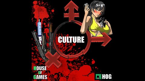 House of Games #9 - Culture