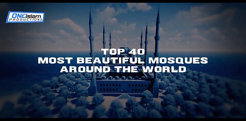 Top 40 Most Beautiful Mosques Around The World...