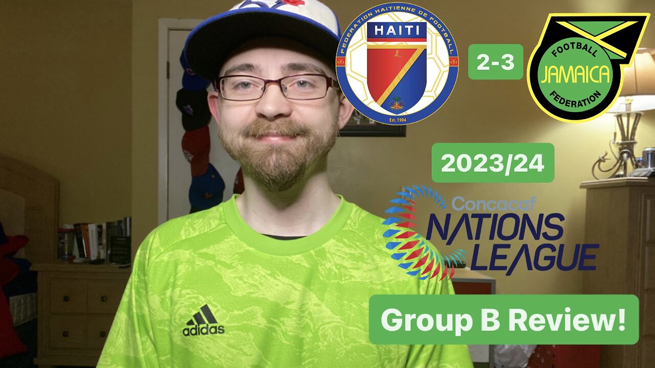 RSR5: Haiti 2-3 Jamaica 2023/24 CONCACAF Nations League Group B Review!