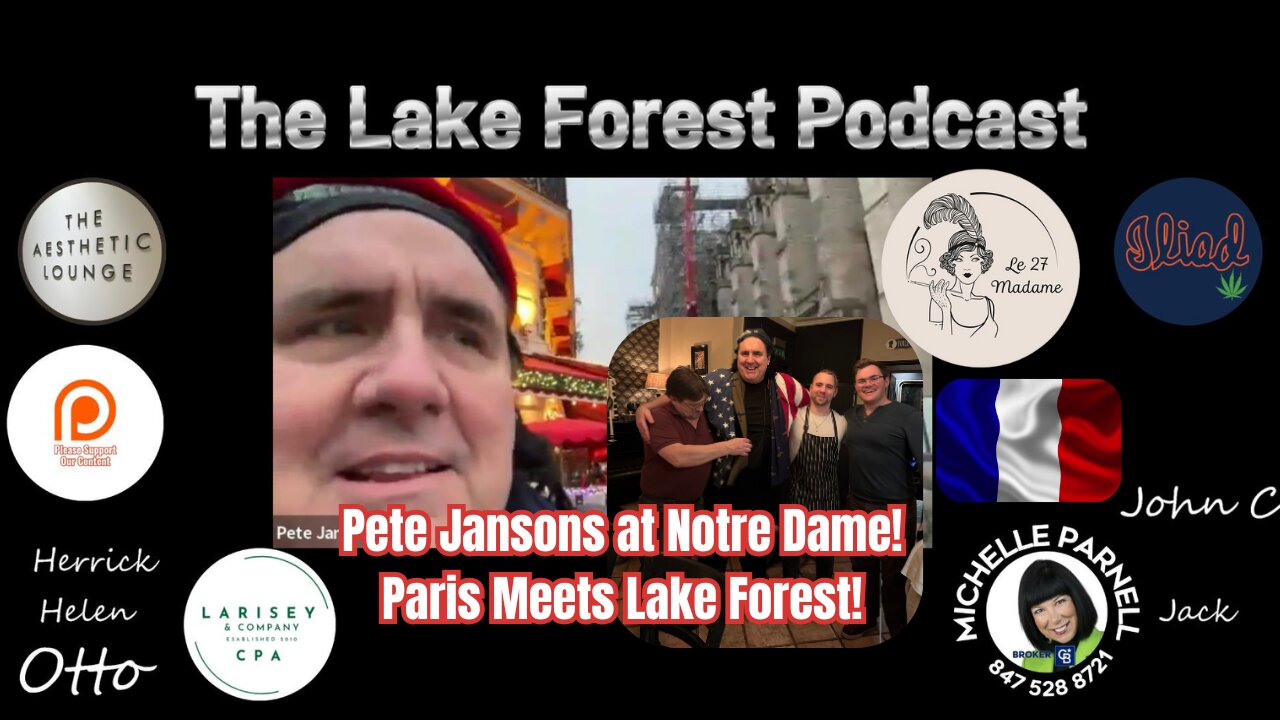 Notre Dame Adventures & Lake Forest Debates | Pete Jansons Hosts from Paris!