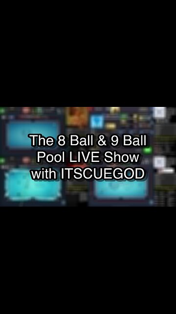 The 8 Ball & 9 Ball Pool LIVE Show with ITSCUEGOD