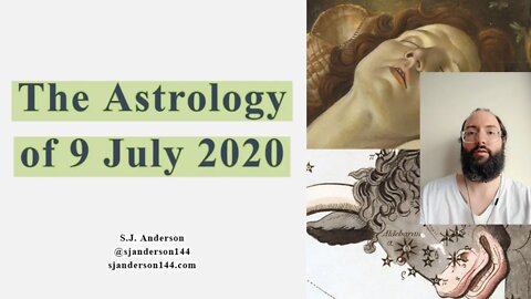 The Astrology of 9 July 2020