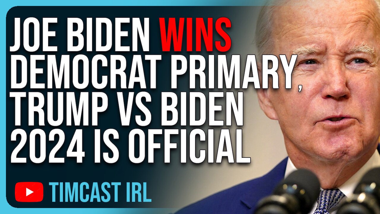 Joe Biden WINS Democrat Primary, Trump vs Biden 2024 Is OFFICIAL