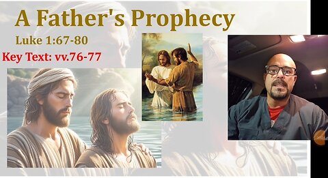 A Father's Prophecy Standard Lesson Commentary Sunday School Lesson December 15 2024