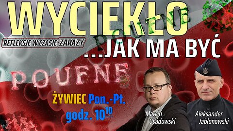 WYCIEKŁO JAK MA BYĆ - Olszański, Osadowski NPTV (29.04.2020)