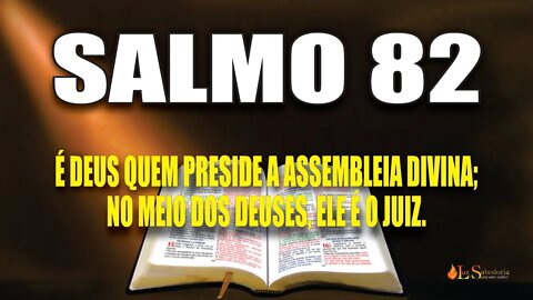 Livro dos Salmos da Bíblia: Salmo 82