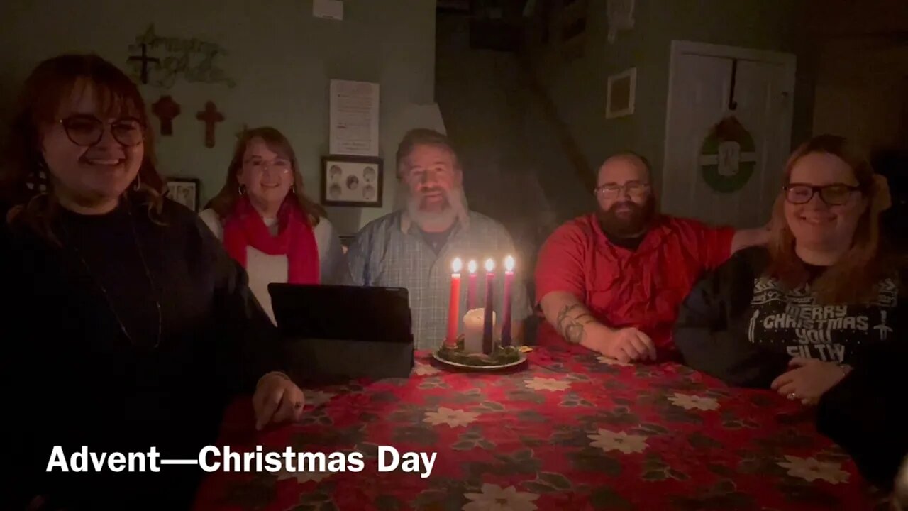 Advent—Christmas Day
