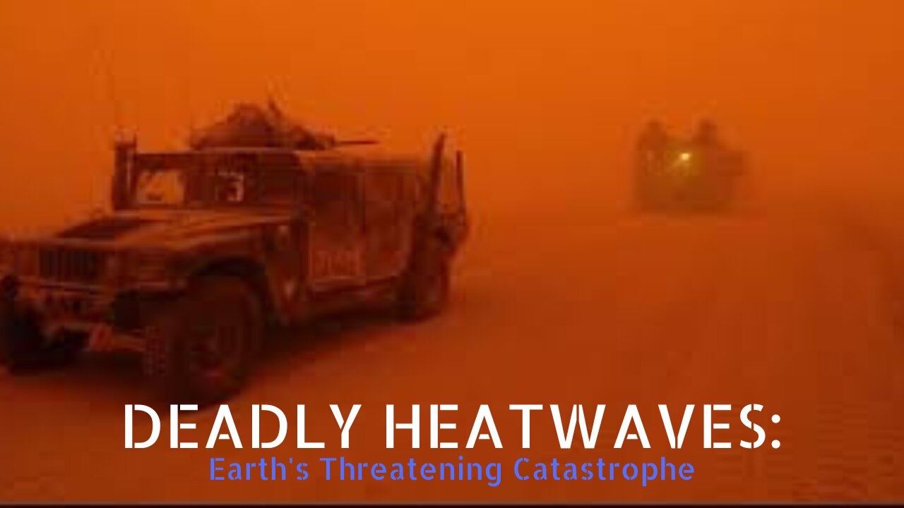 Deadly Heatwaves: Earth's Most Threatening Catastrophe ( WATCH UNTIL THE END )