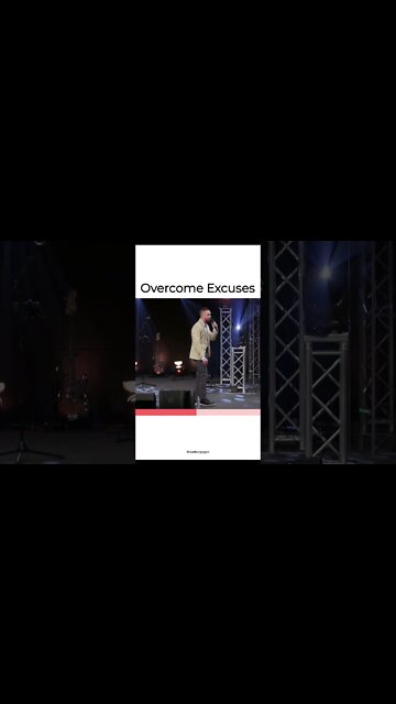 Overcome Excuses to be on FIRE for God