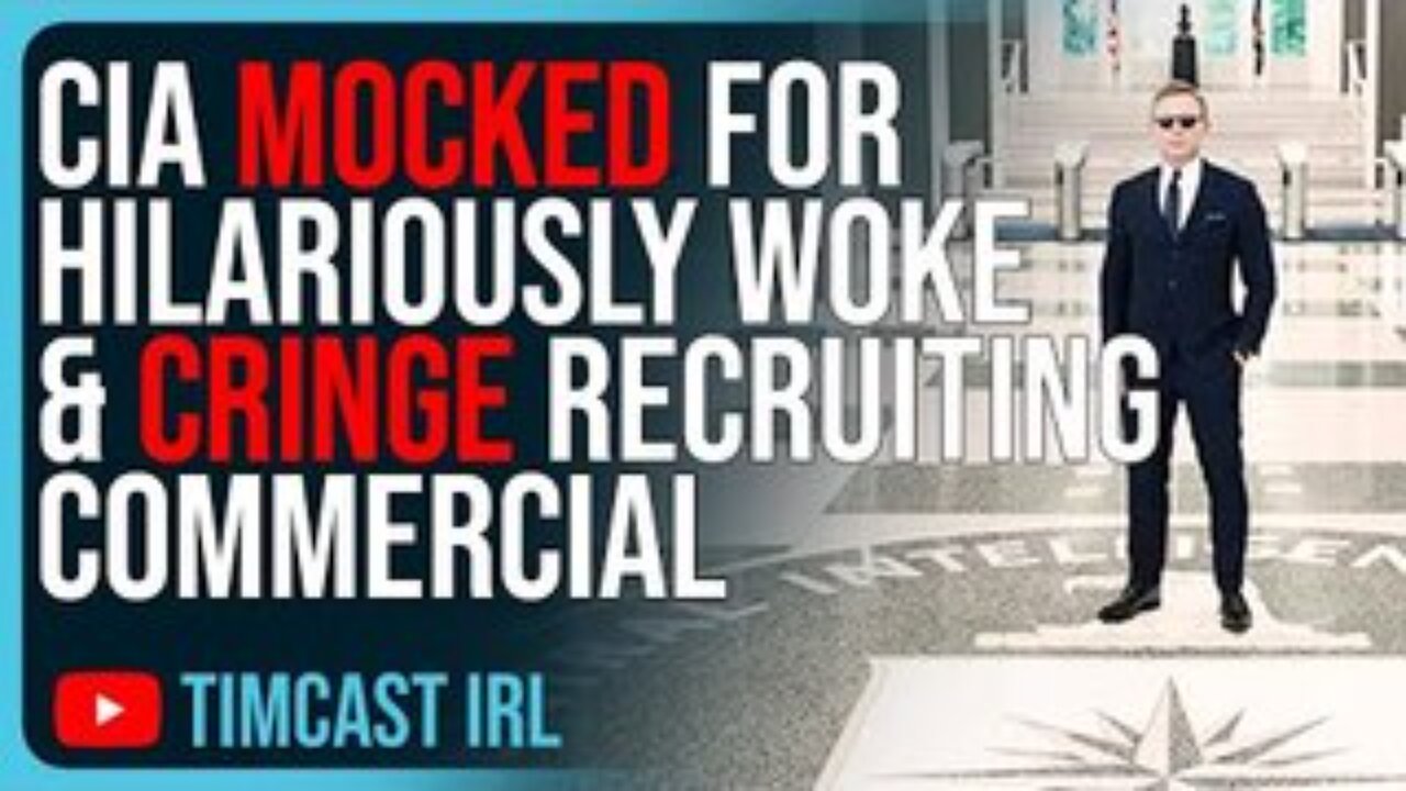 CIA MOCKED For Hilariously Woke & CRINGE Recruiting Commercial