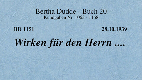 BD 1151 - WIRKEN FÜR DEN HERRN ....