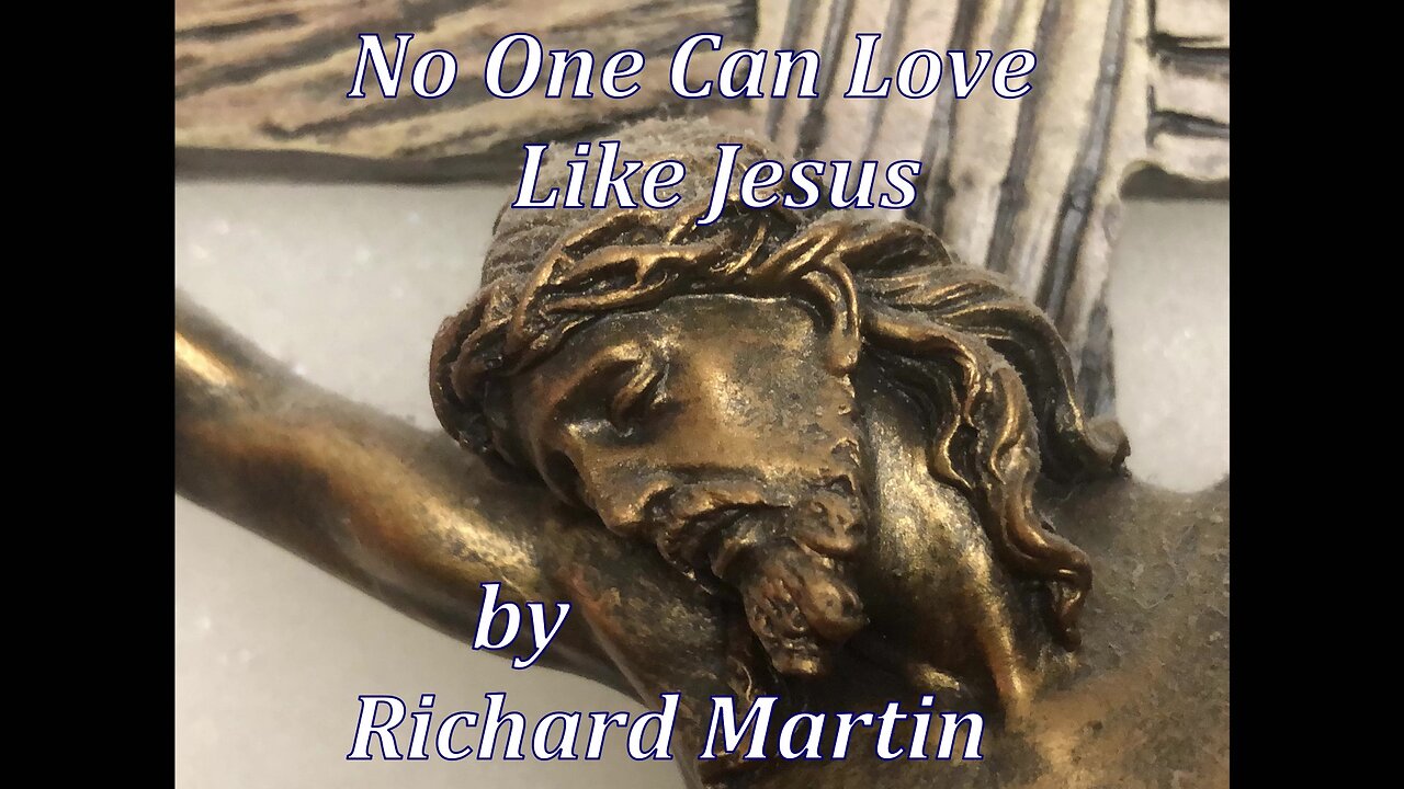 No One Can Love Like Jesus