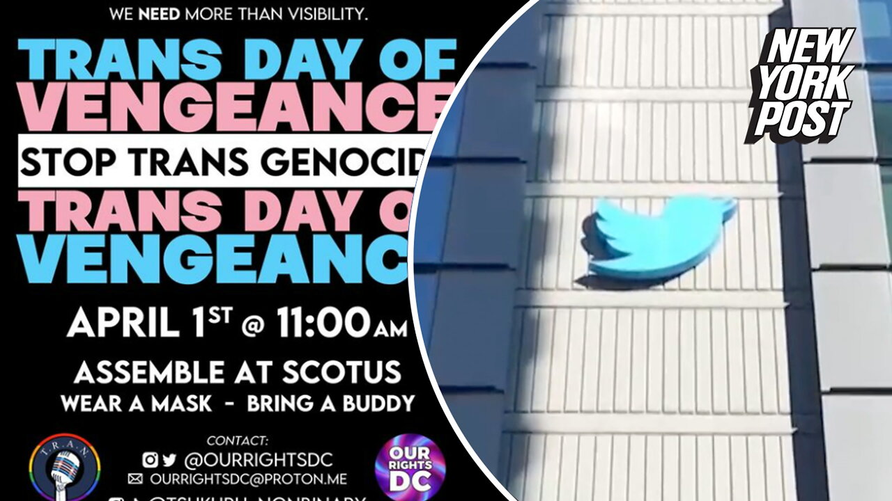 Twitter deletes thousands of tweets about planned 'Trans Day of Vengeance' protest