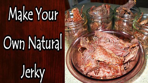 Make Your Own Jerky (Remastered)