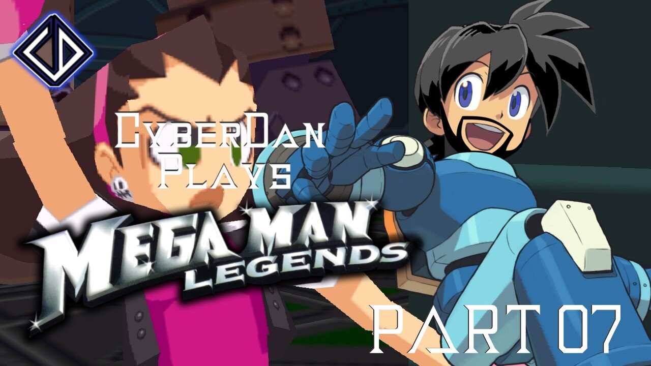 CyberDan Plays Mega Man Legends (Part 7)