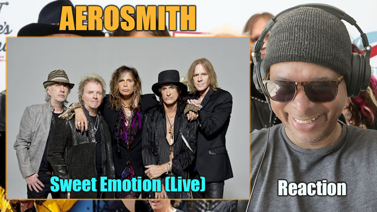 AEROSMITH - 'Sweet Emotion' Reaction!