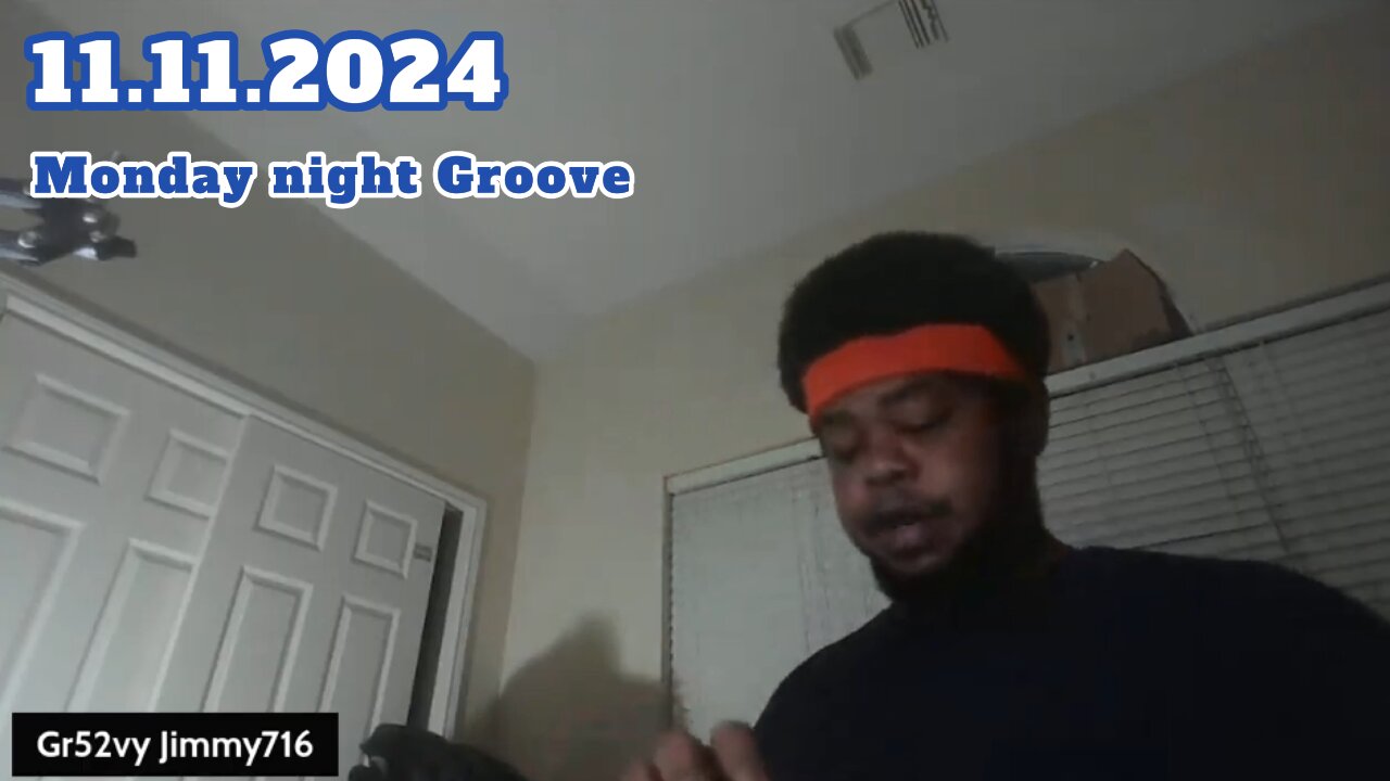 11.12.2024 - Groovy Jimmy Lives - Wednesday night Groove, chillin for a lil bit