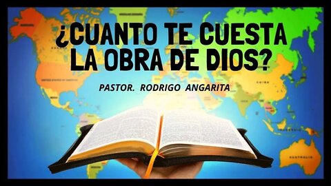 ¿ CUANTO TE CUESTA LA OBRA DE DIOS ? (( PREDICACION ))