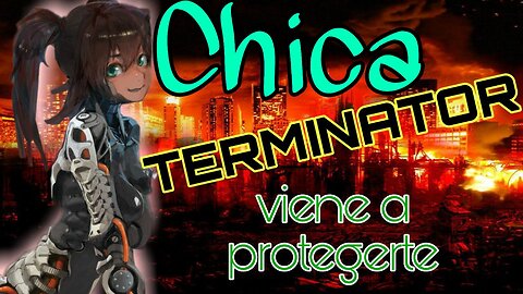 Chica Terminator viene a protegerte ASMR Roleplay Esp