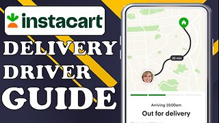 HOW TO BECOME AN INSTACART DELIVERY DRIVER