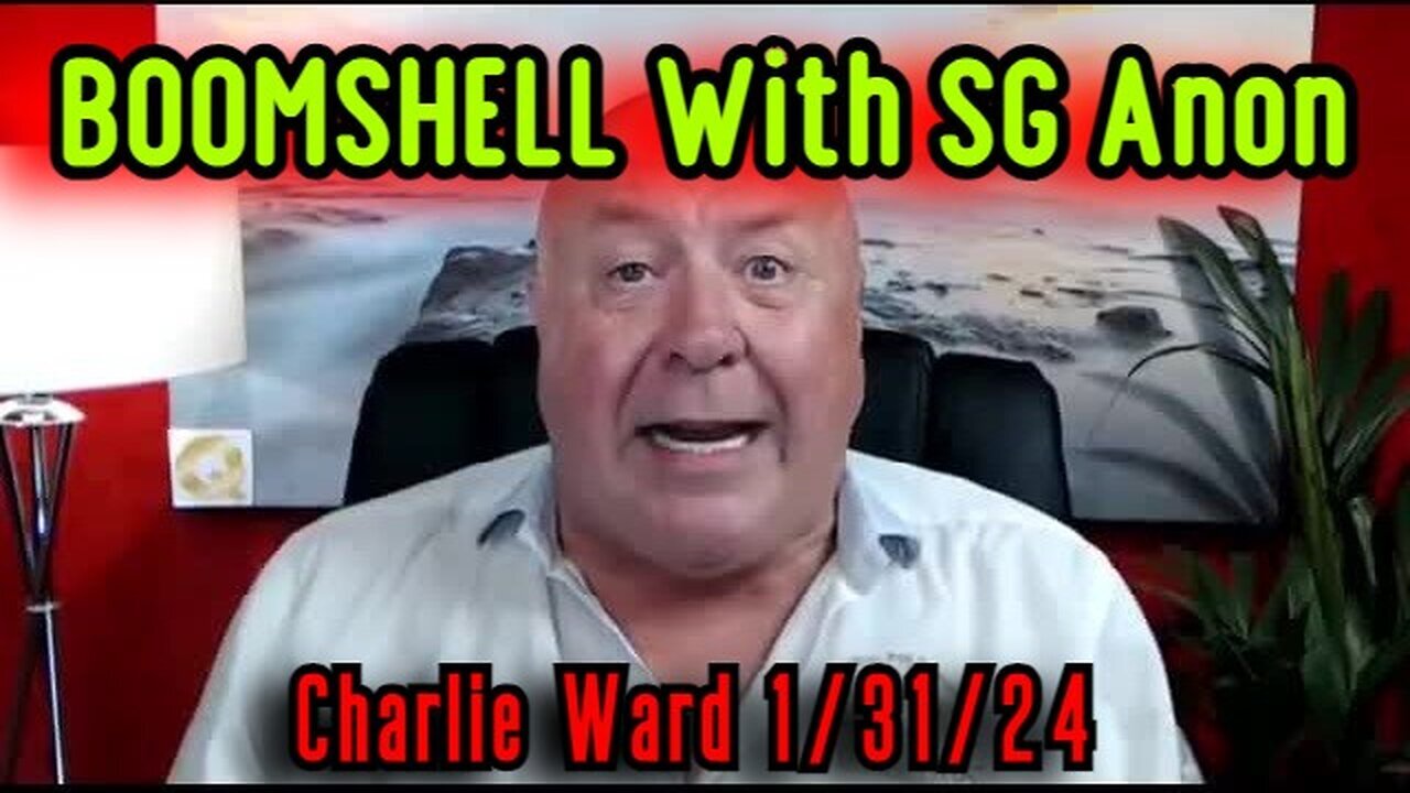 Charlie Ward: The Coordinated Plan With SG Anon 2/1/24..