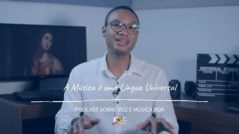 A Música é uma Língua Universal