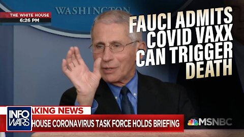 SMOKING GUN: Fauci Admits COVID Vaccines Can Trigger Death