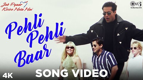 Pehli Pehli Baar Jab | Jab Pyaar Kisise Hota Hai | Salman Khan